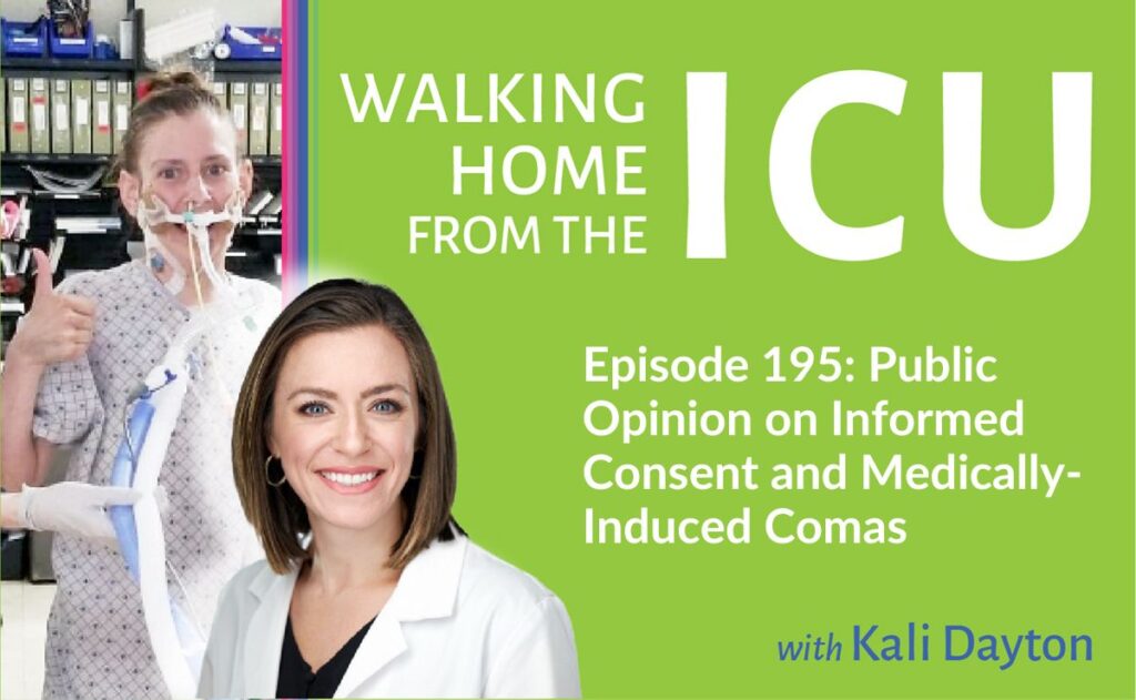 Episode 195: Public Opinion on Informed Consent and Medically-Induced Comas